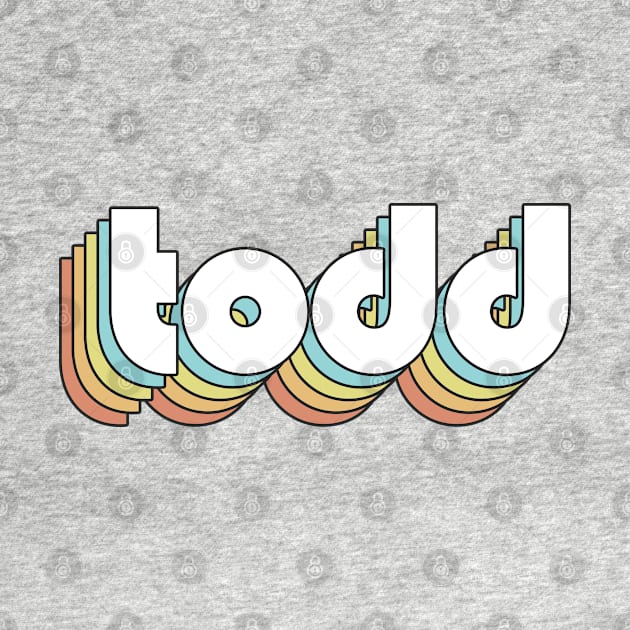 Todd - Retro Rainbow Typography Faded Style by Paxnotods